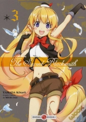 The Sacred Blacksmith T.3