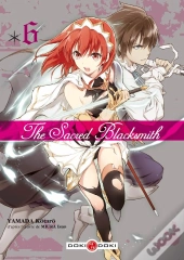 The Sacred Blacksmith T.6
