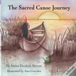 Capa do artigo The Sacred Canoe Journey