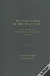 Capa do artigo The Sacred Dance Of The Irish Circus