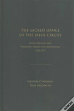 Capa do artigo The Sacred Dance Of The Irish Circus