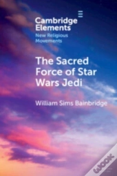The Sacred Force Of Star Wars Jedi