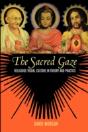 The Sacred Gaze - Preview