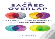 The Sacred Overlap