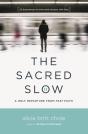 The Sacred Slow - Preview