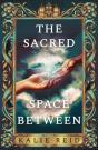 The Sacred Space Between - Preview