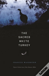The Sacred White Turkey