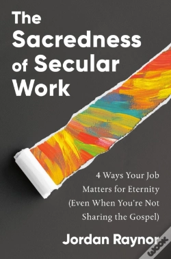 Capa do artigo The Sacredness Of Secular Work