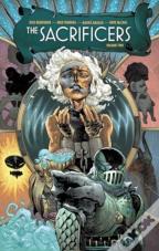 The Sacrificers Volume 2