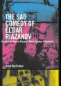 The Sad Comedy Of El'Dar Riazanov - Preview
