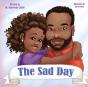 The Sad Day - Preview