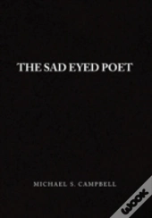 The Sad Eyed Poet