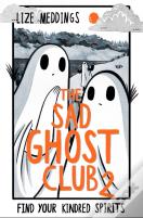 The Sad Ghost Club Volume 2