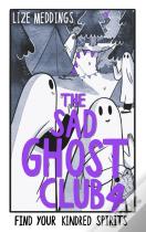 The Sad Ghost Club Volume 4