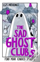 The Sad Ghost Club Volume 5
