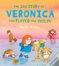 The Sad Story Of Veronica