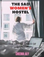 The Sad Women'S Hostel
