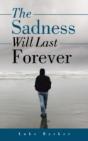 The Sadness Will Last Forever - Preview