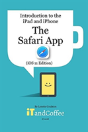 The Safari App On The Ipad And Iphone (Ios 11 Edition) - Preview