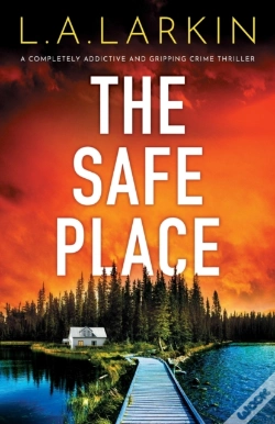 Capa do artigo The Safe Place: A Completely Addictive A