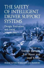 The Safety Of Intelligent Driver Support Systems - Preview