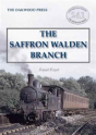 The Saffron Walden Branch (New Edition) - Preview