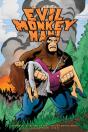The Saga Of Evil Monkey Man Chapter One - Preview