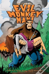 The Saga Of Evil Monkey Man Chapter One