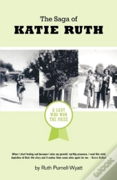 The Saga Of Katie Ruth