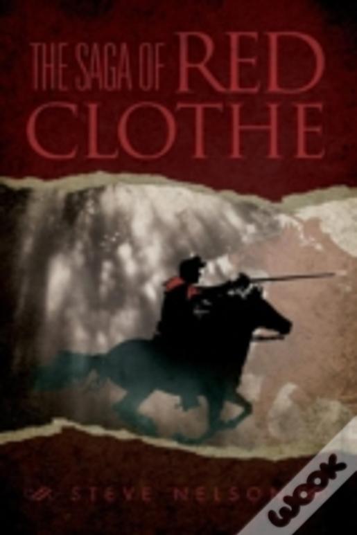 The Saga Of Red Clothe