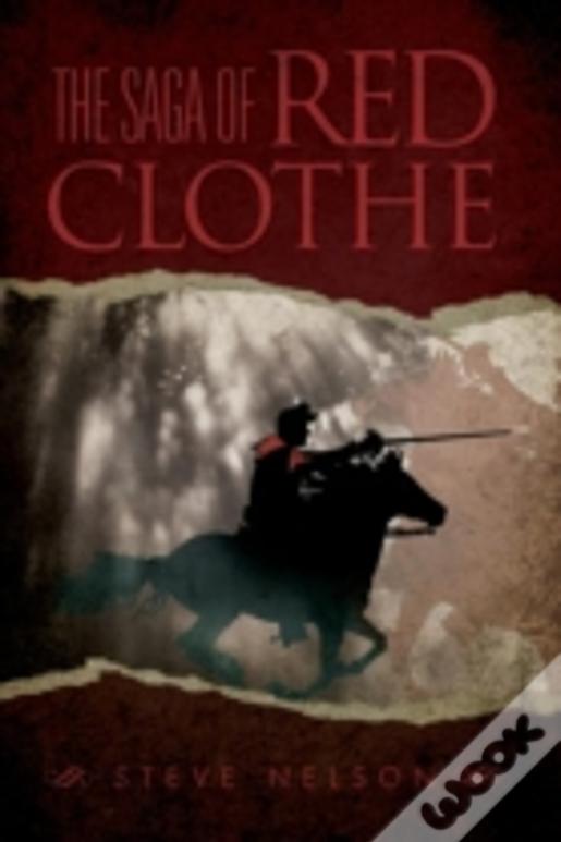 The Saga Of Red Clothe