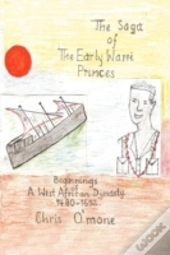 The Saga Of The Early Warri Princes
