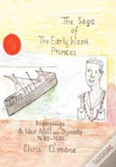 The Saga Of The Early Warri Princes
