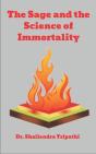 The Sage And The Science Of Immortality - Preview