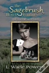 The Sagebrush Hotel Tontine