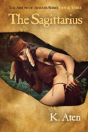 The Sagittarius - Preview