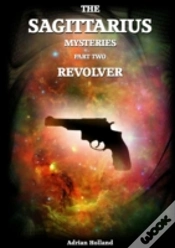 Capa do artigo The Sagittarius Mysteries - Part 2 Revol