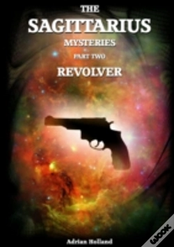 Capa do artigo The Sagittarius Mysteries - Part 2 Revol