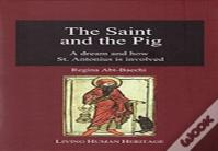 The Saint & The Pig