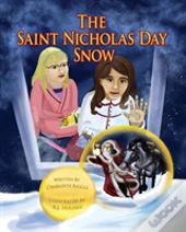 The Saint Nicholas Day Snow