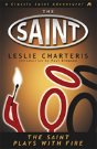 The Saint Plays With Fire - Preview