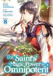 The Saint'S Magic Power Is Omnipotent (Manga) Vol. 8