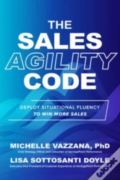 Capa do artigo The Sales Agility Code: Deploy Situational Fluency To Win More Sales