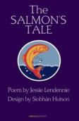 The Salmonâ€™S Tale