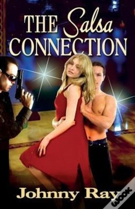 The Salsa Connection: An International Romantic Thriller