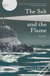 The Salt And The Flame