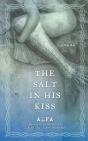 The Salt In His Kiss - Preview