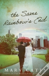 The Same Rainbow'S End