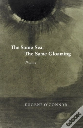 The Same Sea, The Same Gloaming