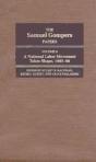 The Samuel Gompers Papers, Vol. 4 - Preview